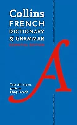 Collins French Dictionary And Grammar Essential Edition: 60000 Translations Plu • £2.98