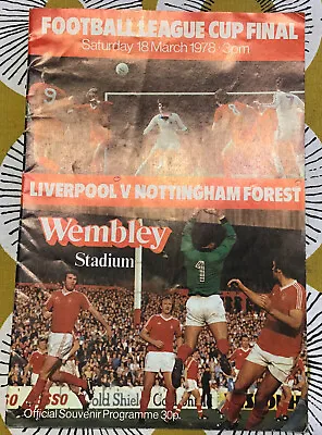 Liverpool V Nottingham Forest League Cup Final Programme 1978 • £2