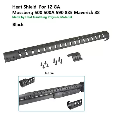 Heat Shield For Mossberg 12 GA 500 / 500A / 590 / 835 / Maverick 88 • $18.88