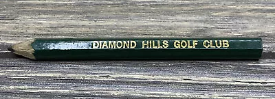 Vintage Sharpened Pencil Diamond Hills Golf Club Green Gold￼ • $7.79