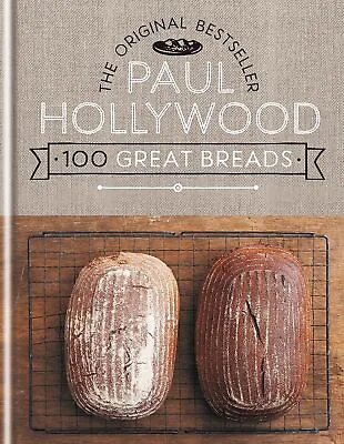 100 Great Breads: The Original Bestseller • £25.47