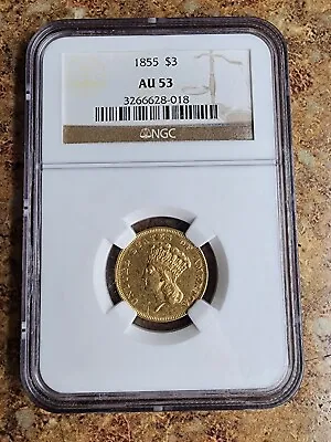 1855 $3 Indian Princess Head Gold Coin NGC AU53 Free Shipping • $1899.99