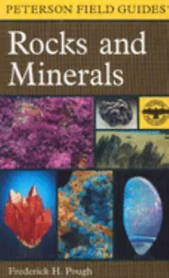 A Peterson Field Guide To Rocks And Minerals Paperback Frederick • $7.99