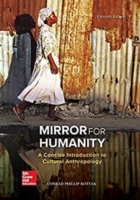 Mirror For Humanity: A Concise Introduction To Cultural Anthropol • $9.84