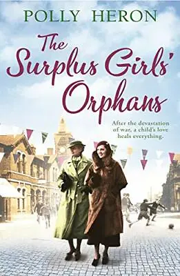 £2.96 • Buy The Surplus Girls' Orphans,Polly Heron