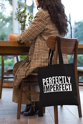 £7.19 • Buy Perfectly Imperfect Lightweight Cotton Tote Bag Slogan Motivation Secret Santa