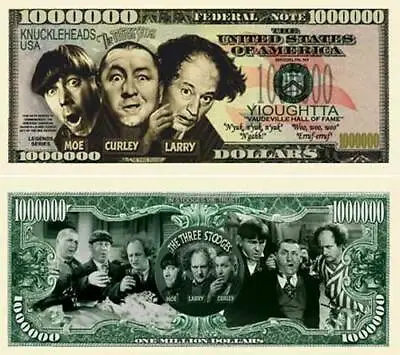 3 Stooges Million Dollar Bill Play Funny Money Novelty Note + FREE SLEEVE • $1.69