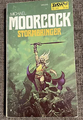 Stormbringer / Michael Moorcock ~ DAW 1st Printing PB (1977) Sci-Fi/Fantasy • $24