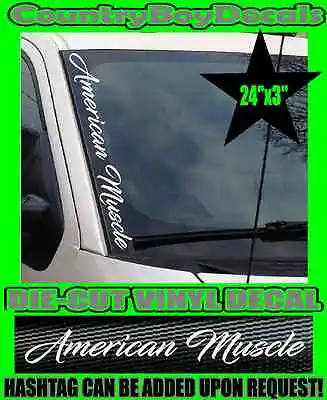 American Muscle VERTICAL Pillar Windshield Vinyl Decal Sticker Car Truck Diesel • $11.99