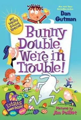 My Weird School Special: Bunny Double We're In Trouble! - Paperback - GOOD • $3.73
