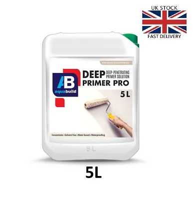 5L AQUA BUILD DEEP-Penetrating PRIMER PRO Waterproof Tanking Wet Room System • £30.99