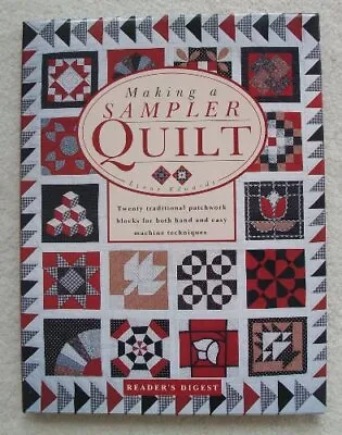 Making A Sampler Quilt: Twenty Tradi... Edwards Lynne • £11.01
