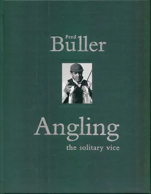 £68.45 • Buy BULLER FRED PIKE FISHING BOOK ANGLING SOLITARY VICE Hardback LIMITED Signed NEW