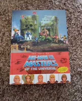 The Toys Of He-Man And The Masters Of The Universe By Eardley (hardcover) • $34.95