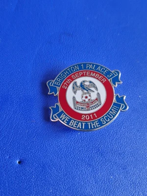 £5.49 • Buy CRYSTAL  PALACE  F C  -  2011 BEAT THE SCUM  3 - 1  COLLECTABLE  Football  BADGE