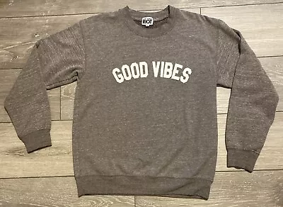 Suburban Riot “Good Vibes”Sweatshirt Crewneck Dark Gray Sub-urban Size Small • $13.75