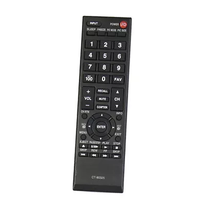 $6.86 • Buy TV Replace Remote Control CT-90325 For Toshiba 50L2200U 37E20 22AV600 32C120U