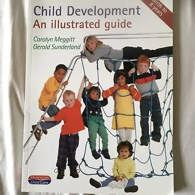 £4 • Buy Child Development. An Illustrated Guide. By Carolyn Meggitt & Gerald Sunderland