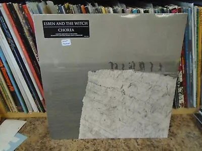 Esben And The Witch Chorea LP NEW Vinyl [Shoegaze] Featuring Mogwai • $14.95