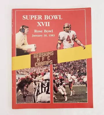 Washington Redskins Super Bowl XVII  Rose Bowl January 30 1983 Magazine • $17.99