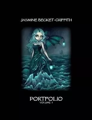 Portfolio One By Jasmine Becket-Griffith 9780557605866 | Brand New • £22.50