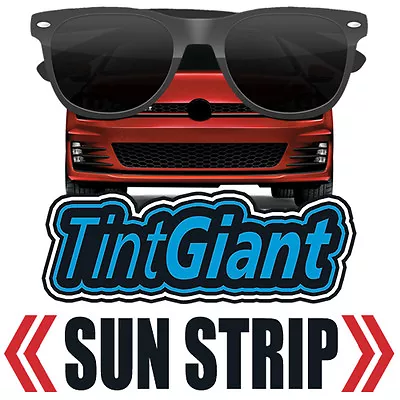 Tintgiant Precut Sun Strip Window Tint For Chevy Monte Carlo 81-88 • $19.95