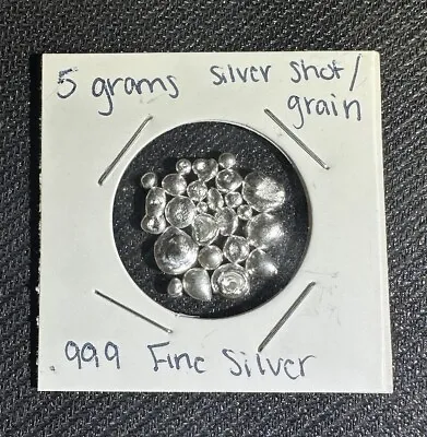 5 Grams Silver Shot / Nuggets .999 Fine Silver Raw Troy • $11.99