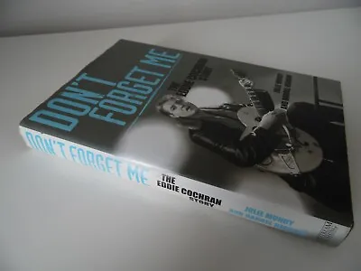 Rare Signed 2000 Hardback Don't Forget Me Eddie Cochran Story Book Darrel Higham • £150