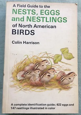 £8 • Buy Field Guide To Nests, Eggs And Nestlings Of North American Birds