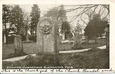 PC42155 Edgware. Harmonious Blacksmiths Tomb. 1908. B. Hopkins • £6.75