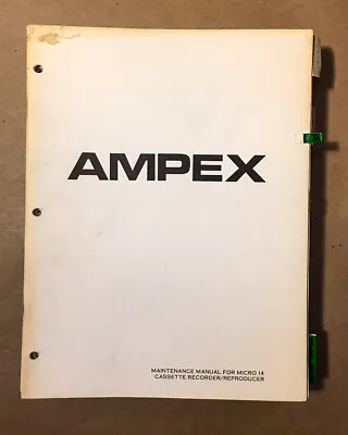 Ampex Micro 14 Cassette  Service Manual *Original* • $14.97