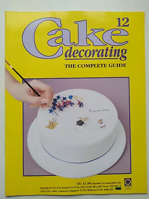 Cake Decorating Orbis Partworks Magazine 1993 Number 12 MAG ONLY NO GIFTS • £3.79