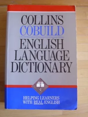 Collins COBUILD English Language DictionaryJohn Sinclair • £2.98