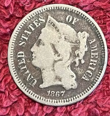 1867 Three Cent Nickel Piece 3C Ungraded Civil War Era US Coin - FREE SHIPPING • $10