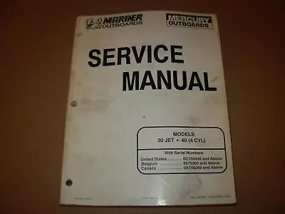 1996 Mercury Mariner 30 JET  40 (4 CYL)  Outboard Motor Service Manual  • $18.08