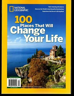 National Geographic Special Magazine - 100 Places That Will Change Your Life • $17.95