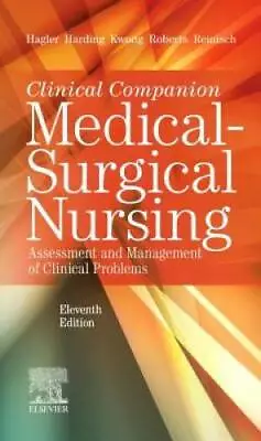Clinical Companion To Lewis's Medical-Surgical Nursing: Assessment And Ma - GOOD • $12.92