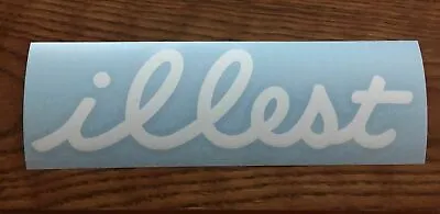 Illest Decal Sticker Illest Lowered JDM KDM Stancenation Hellaflush  • $4.99