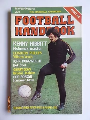£1.80 • Buy Football Handbook Part 40, Marshall Cavendish, 1979, GC