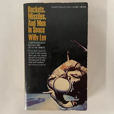 Rockets Missiles And Men In Space (1969) Willy Ley • $14.99