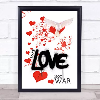 Broken Heart & Dove Make Love Not War Wall Art Print • $25.81