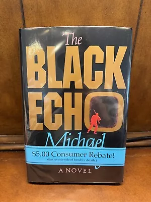 SIGNED - The Black Echo - FIRST EDITION - 1st Printing - Michael CONNELLY 1992 • $149.95