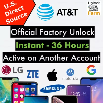 ATT AT&T Active On Another Account Factory Service IPhone Samsung Sonim LG ZTE • $9.95