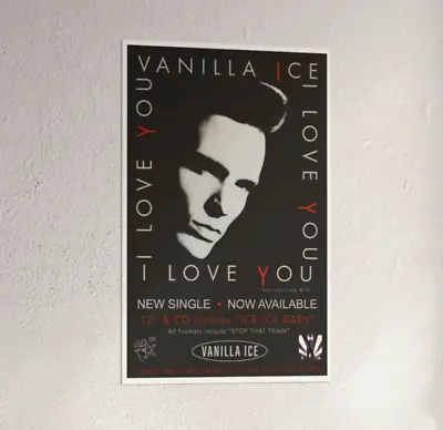 Vanilla Ice –  I Love You  /  Stop That Train  Promotional 11 X17  Glossy Poster • $13.99