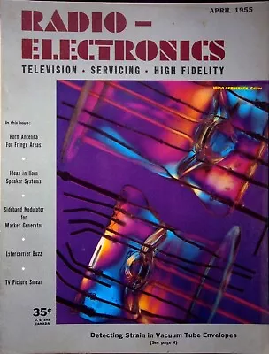 $7.33 • Buy Detecting Strain In Vacuum Tube -  Radio & Electronics Magazine, April 1955