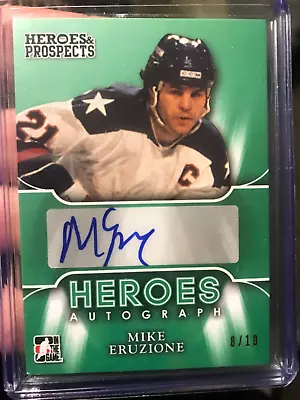 Rare 2018 ITG Mike Eruzione Heroes & Prospects AUTOGRAPH Miracle On Ice Auto /10 • $59.99