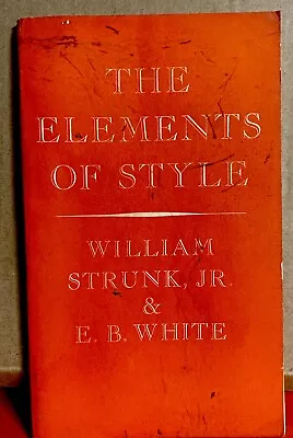 The Elements Of Style 1959 Acceptable • $2.25