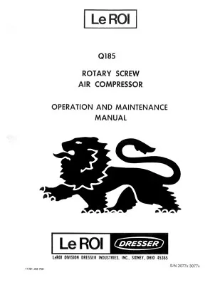 LEROI Q185 PORTABLE COMPRESSOR OPERATORS MANUAL ***PDF Sent Via Email*** • $15.99