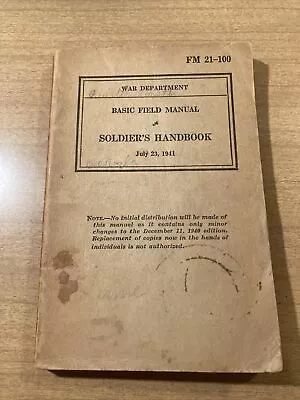 Vintage WWII-Soldier's Handbook-Basic Field Manual-1941-War Department-FM 21-100 • $16