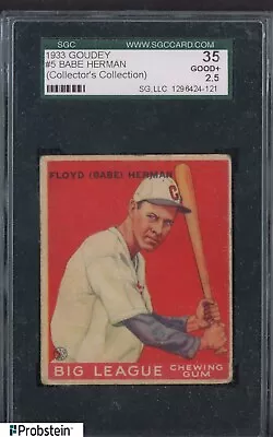 1933 Goudey Collector's Collection #5 Babe Herman Chicago Cubs SGC 2.5 GOOD+ • $26